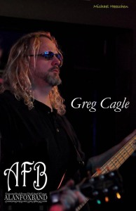 Greg Cagle  /  bass &  vocals
